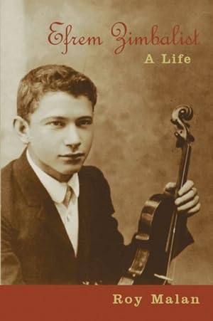 Seller image for Efrem Zimbalist : A Life for sale by GreatBookPricesUK