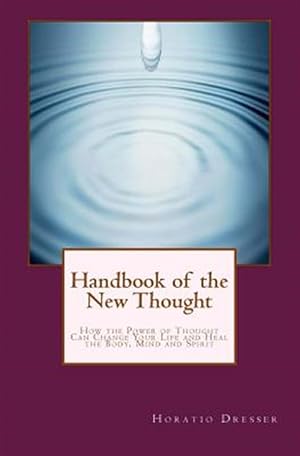 Seller image for Handbook of the New Thought for sale by GreatBookPricesUK