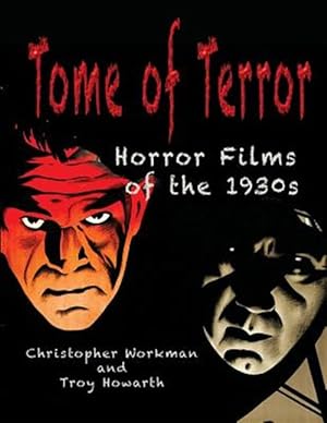 Bild des Verkufers fr Tome of Terror: Horror Films of the 1930s zum Verkauf von GreatBookPricesUK