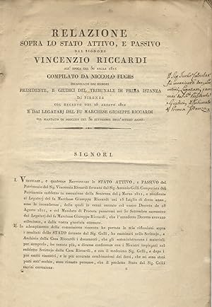 Relazione sopra lo stato attivo, e passivo del signore Vincenzio Riccardi all'epoca del 30 aprile...