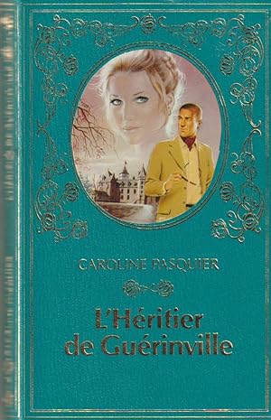 Seller image for L'Hritier de Gurinville for sale by books-livres11.com
