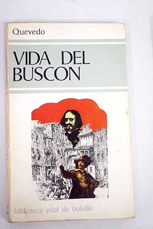 Imagen del vendedor de Historia de la vida del Buscn llamado Don Pablos, ejemplo de vagabundos y espejo de fracasados a la venta por Alcan Libros