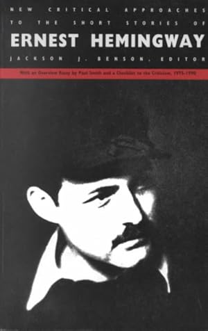 Seller image for New Critical Approaches to the Short Stories of Ernest Hemingway for sale by GreatBookPrices