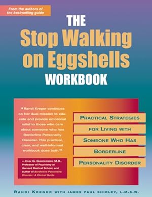 Bild des Verkufers fr Stop Walking on Eggshells Workbook : Practical Strategies for Living With Someone Who Has Borderline Personality Disorder zum Verkauf von GreatBookPricesUK