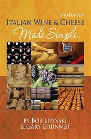 Seller image for Italian Wine & Cheese Made Simple for sale by GreatBookPricesUK