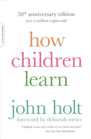 Image du vendeur pour How Children Learn mis en vente par GreatBookPricesUK