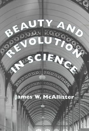 Imagen del vendedor de Beauty & Revolution in Science a la venta por GreatBookPricesUK