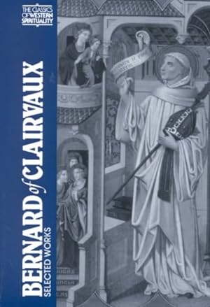 Seller image for Bernard of Clairvaux : Selected Works for sale by GreatBookPricesUK
