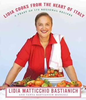 Image du vendeur pour Lidia Cooks from the Heart of Italy mis en vente par GreatBookPricesUK
