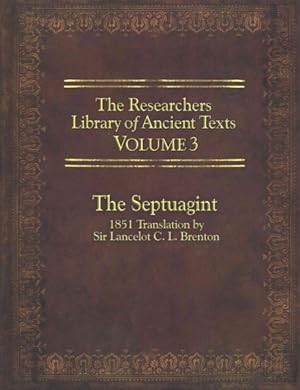Seller image for Researcher's Library of Ancient Texts : The Septuagint 1851 Translation by Sir Lancelot C. L. Benton for sale by GreatBookPricesUK