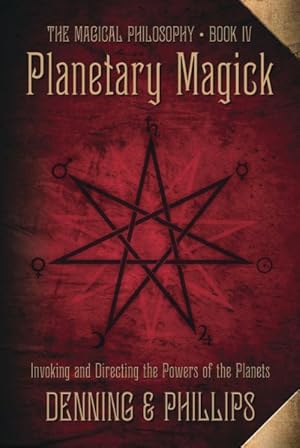 Immagine del venditore per Planetary Magick : Invoking and Directing the Powers of the Planets venduto da GreatBookPricesUK