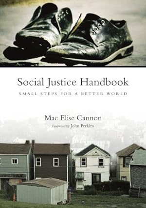 Seller image for Social Justice Handbook : Small Steps for a Better World for sale by GreatBookPricesUK