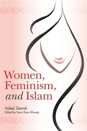 Imagen del vendedor de Women, Feminism, and Islam a la venta por GreatBookPricesUK
