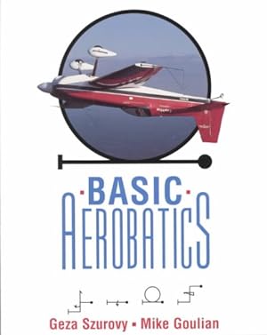 Seller image for Basic Aerobatics for sale by GreatBookPricesUK