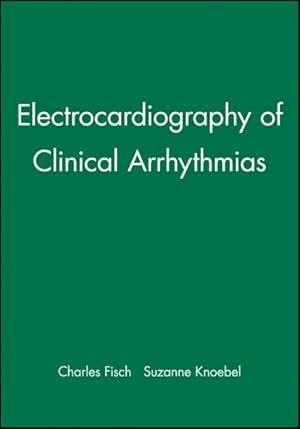 Seller image for Electrocardiography of Clinical Arrhythmias for sale by GreatBookPrices