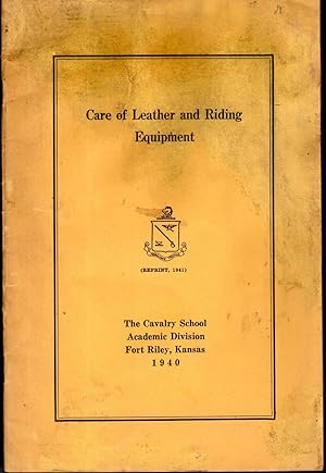 Seller image for Care of Leather and Rising Eqipment for sale by Dorley House Books, Inc.