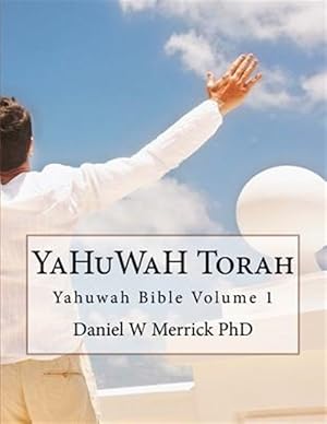 Immagine del venditore per Yahuwah Torah venduto da GreatBookPrices