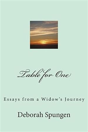 Seller image for Table for One: Essays from a Widow's Journey for sale by GreatBookPricesUK