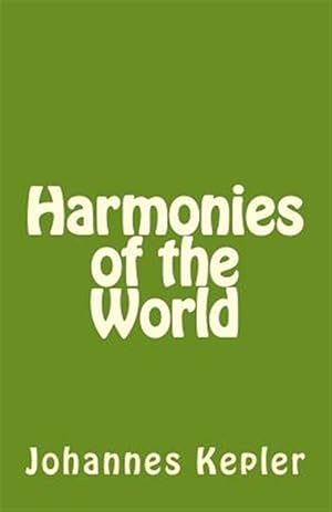 Imagen del vendedor de Harmonies of the World a la venta por GreatBookPricesUK