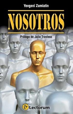 Imagen del vendedor de Nosotros : Prologo de Julio Travieso -Language: spanish a la venta por GreatBookPricesUK