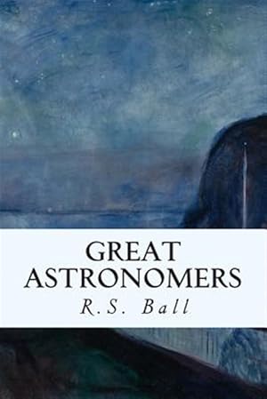 Immagine del venditore per Great Astronomers venduto da GreatBookPricesUK