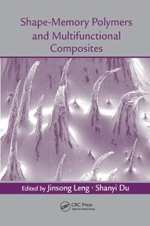 Seller image for Shape-Memory Polymers and Multifunctional Composites for sale by GreatBookPricesUK