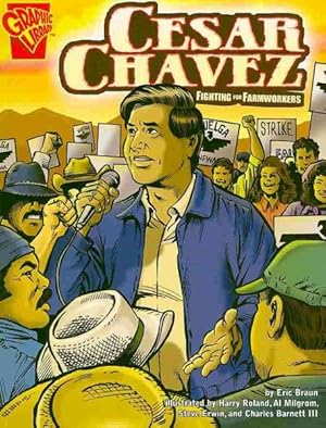 Image du vendeur pour Cesar Chavez : Fighting for Farmworkers mis en vente par GreatBookPricesUK
