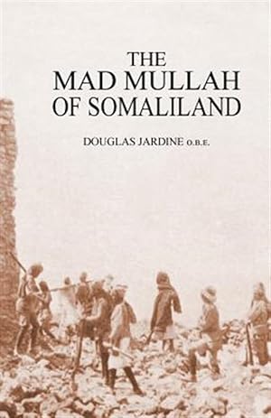 Image du vendeur pour Mad Mullah of Somaliland mis en vente par GreatBookPricesUK