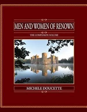 Bild des Verkufers fr Men and Women of Renown: The Companion Volume zum Verkauf von GreatBookPrices