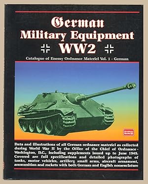 German Military Equipment WW2: German v.1: Catalogue of Enemy Ordnance Material: German Vol 1: Ca...