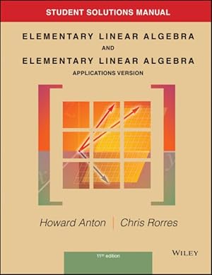 Seller image for Elementary Linear Algebra and Elementary Linear Algebra : Application Version for sale by GreatBookPricesUK