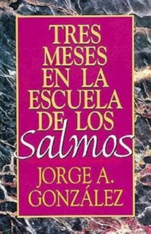 Imagen del vendedor de Tres Meses En La Escuela De Los Salmos / Three Months in School of the Psalms -Language: Spanish a la venta por GreatBookPricesUK