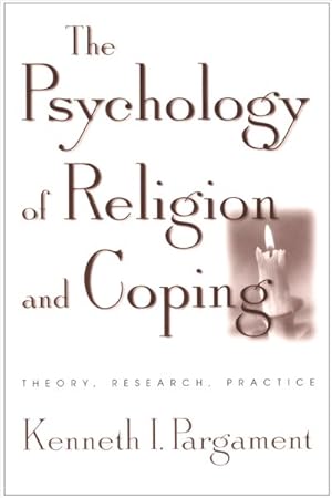 Seller image for Psychology of Religion and Coping : Theory, Research, Practice for sale by GreatBookPricesUK