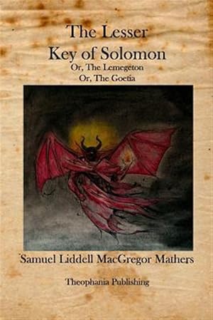 Seller image for The Lesser Key of Solomon: The Lemegeton for sale by GreatBookPricesUK