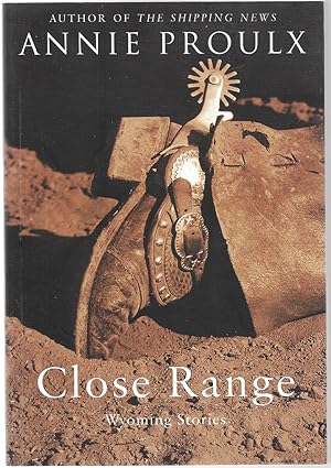 Seller image for Close Range: Wyoming Stories for sale by Bishop's Curiosities