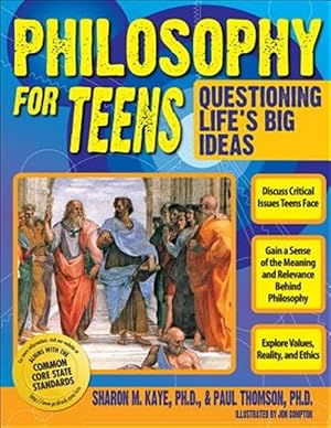 Imagen del vendedor de Philosophy for Teens : Questioning Life's Big Deals a la venta por GreatBookPricesUK