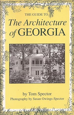 Bild des Verk�ufers f�r The Guide to the Architecture of Georgia zum Verkauf von Auldfarran Books, IOBA