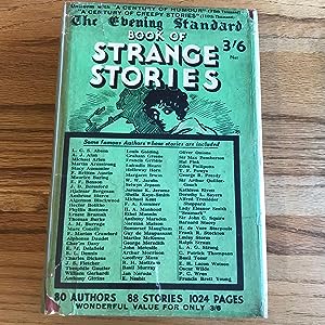 Seller image for The Evening Standard Book of Strange Stories for sale by James M Pickard, ABA, ILAB, PBFA.