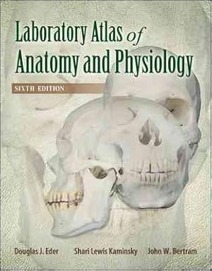 Imagen del vendedor de Laboratory Atlas of Anatomy and Physiology a la venta por GreatBookPricesUK