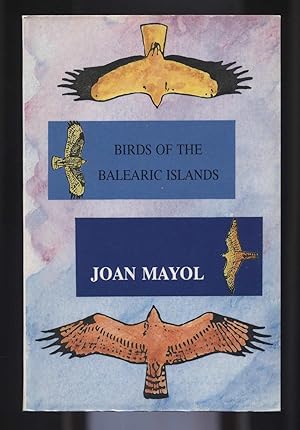 Imagen del vendedor de Birds of the Balearic Islands a la venta por Calluna Books