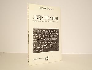 L'Objet-Peinture. Pour une théorie de la perception