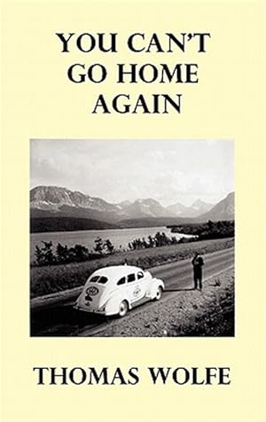 Seller image for You Can't Go Home Again for sale by GreatBookPricesUK