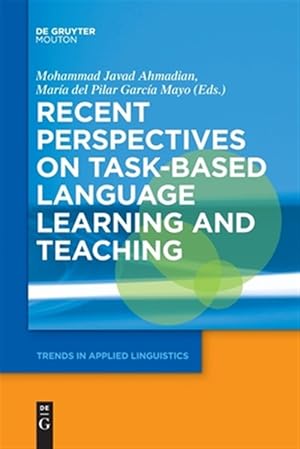 Image du vendeur pour Recent Perspectives on Task-based Language Learning and Teaching mis en vente par GreatBookPricesUK