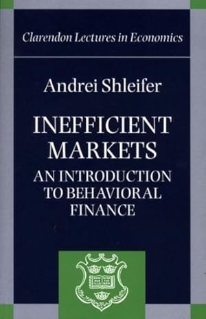 Immagine del venditore per Inefficient Markets : An Introduction to Behavioral Finance venduto da GreatBookPricesUK