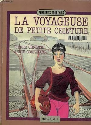 Image du vendeur pour La voyageuse de petite ceinture mis en vente par Le-Livre