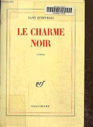 Seller image for Le charme noir for sale by Le-Livre