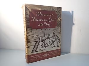 Image du vendeur pour Reaumur?s Memoirs on Steel & Iron by Anneliese Grunhaldt Sisco Chicago 1956 mis en vente par Devils in the Detail Ltd