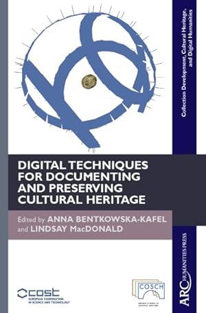 Bild des Verkufers fr Digital Techniques for Documenting and Preserving Cultural Heritage zum Verkauf von GreatBookPricesUK