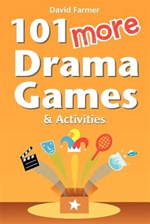 Seller image for 101 More Drama Games and Activities for sale by GreatBookPricesUK