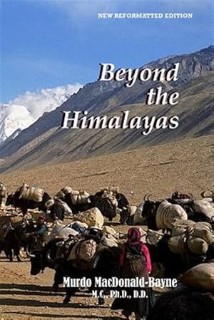 Imagen del vendedor de Beyond the Himalayas a la venta por GreatBookPricesUK